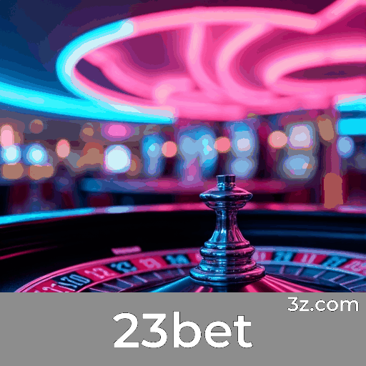 23bet: Seu Cassino Online de Confiança